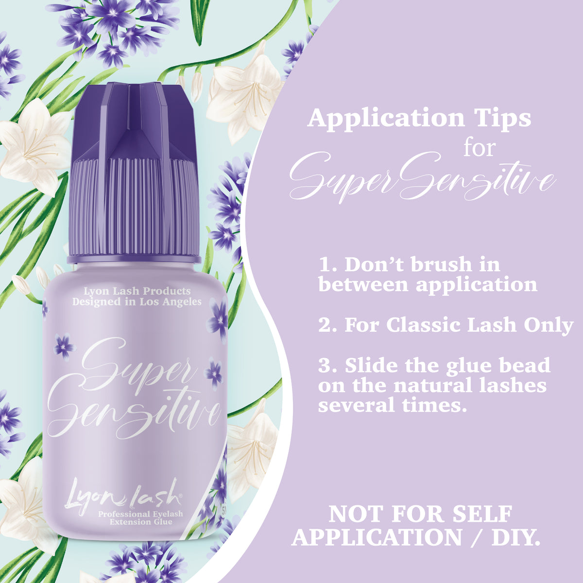 Super Sensitive Adhesive